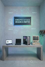 Ritiro PC e Notebook vecchi, usati o rotti