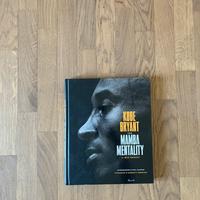 Kobe Bryiant: the Mamba Mentality