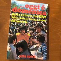 … oggi è domenica. Dalla ribrica del GR2
