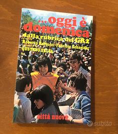 … oggi è domenica. Dalla ribrica del GR2