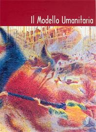 Il modello umanitaria