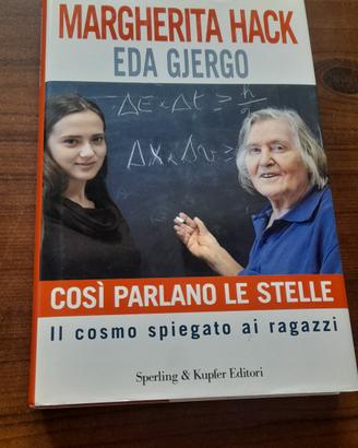Libro "Così  parlano le stelle " Margherita Hack