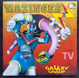 Mazinger Z - Galaxy Group/Disco 45 Giri 1979