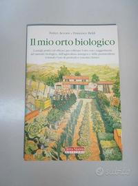 Orto biologico + Frutteto bio + Preparati vegetali