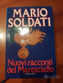 Libro Nuovi racconti del Maresciallo di M.Soldati