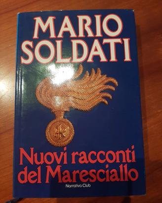 Libro Nuovi racconti del Maresciallo di M.Soldati