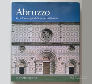 "Abruzzo terra di meraviglie...natura e...civiltà"