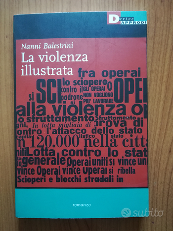 La violenza illustrata – Nanni Balestrini