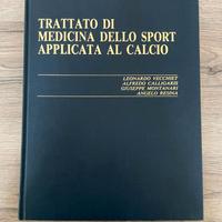Trattato Medicina dello Sport Applicata al Calcio