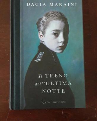 Dacia Maraini - Il treno dell'ultima notte
