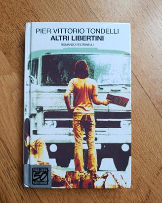 Altri libertini - Pier Vittorio Tondelli