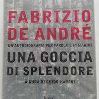 Fabrizio De André. Una goccia di splendore.