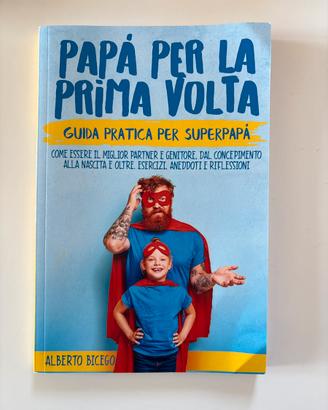 Papà per la prima volta
