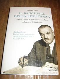 IL BANCHIERE DELLA RESISTENZA PIFFER MONDADORI CRI