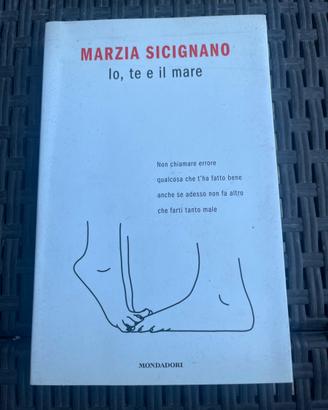 Libro Io, te e il mare di Marzia Sicignano