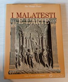 Libro "I Malatesti e l'arte" - Pier Giorgio Pasini