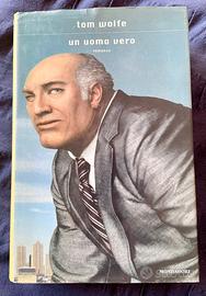 “Un uomo vero” di Tom Wolfe