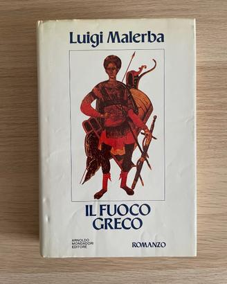Il Fuoco Greco - Luigi Malerba