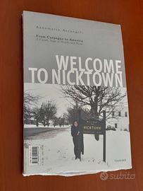 Welcome to Nicktown. From Carpegna to America: A F