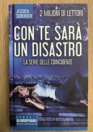 Romanzo. Con te sarà un disastro