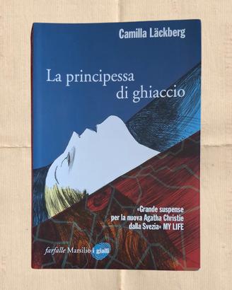 Camilla Läckberg - La principessa di ghiaccio