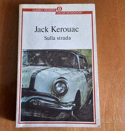 Sulla strada di Jack Kerouac - Oscar Mondadori