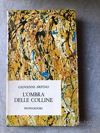 L'OMBRA DELLE COLLINE ARPINO***