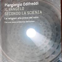 IL VANGELO SECONDO LA SCIENZA - P. ODIFREDDI