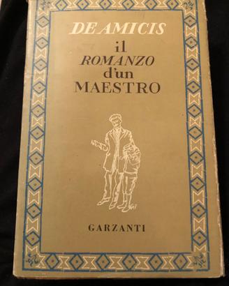 Il romanzo d’ un maestro di De Amicis