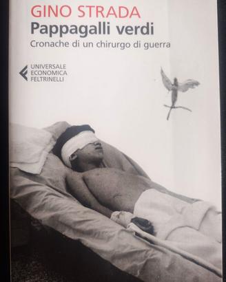 libro Gino Strada - Pappagalli Verdi