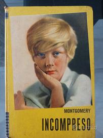 INCOMPRESO di Montgomery. libro per ragazzi 