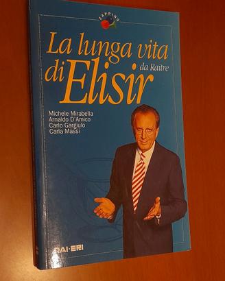 La lunga vita di Elisir.