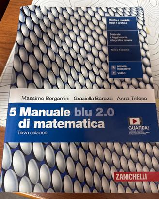 5 manuale blu 2.0 di matematica terza edizione