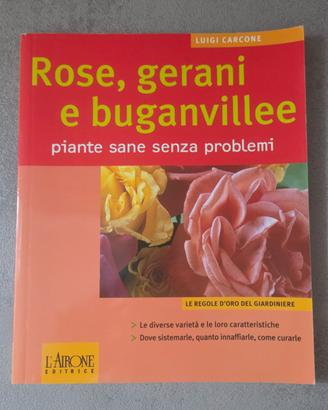 Libro ROSE, GERANI E BUGANVILEE