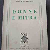Donne e Mitra - Enrico De Boccard 1950 Ed. L'Arnia