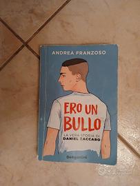 Libro Ero Un Bullo - Andrea Franzoso (DeAgostini)