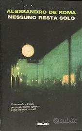 NESSUNO RESTA SOLO - ALESSANDRO DE ROMA