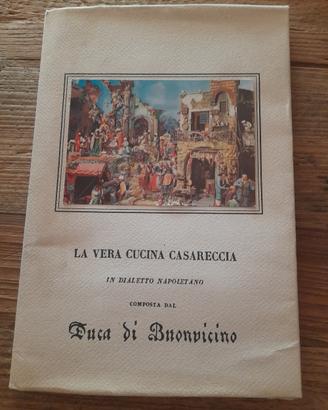  La vera cucina casareccia in dialetto napoletano 