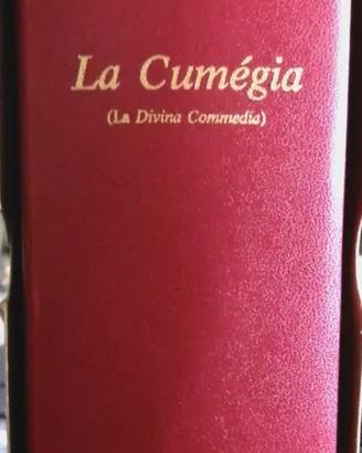 Dante Alighieri La Cumegia in dialetto romagnolo