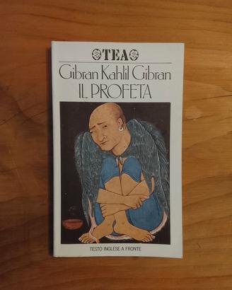 Gibran, Il Profeta, Testo Inglese A Fronte