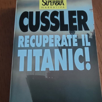 Recuperate il Titanic di Clive Cussler
