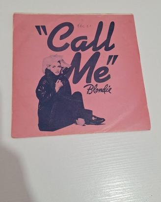 Blondie - Call me VINILE 45 giri