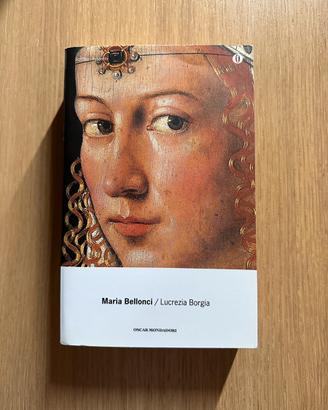 M. Bellonci, Lucrezia Borgia