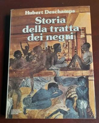 Storia Della Tratta Dei Negri