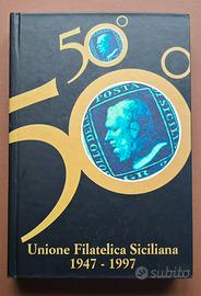 PALERMO EXPOFIL ‘97 - UNIONE FILATELICA SICILIANA
