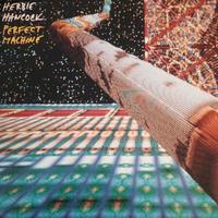 Vinile Herbie Hancock Perfect Machine