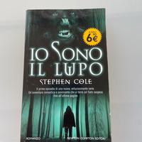 Io sono il lupo – Stephen Cole (Newton Compton)