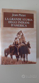 La grande storia degli indiani d'america