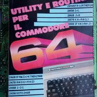 Libro " Utility e routine per il Commodore 64"