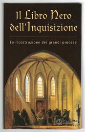 IL LIBRO NERO DELL'INQUISIZIONE (grandi processi)